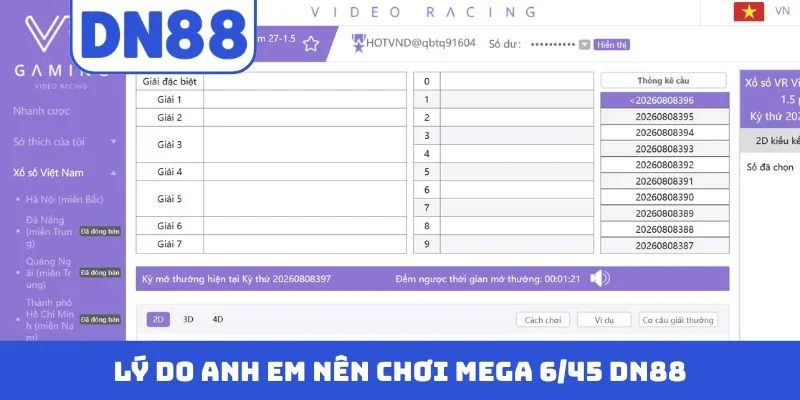 Lý do anh em nên chơi Mega 6/45 DN88